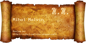 Mihol Malvin névjegykártya